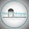 Title Mortgage Solution